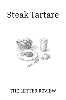 Steak Tartare - The Letter Review